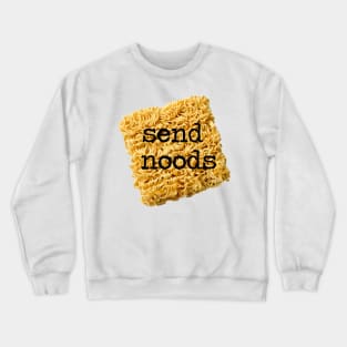 SEND NOODS Crewneck Sweatshirt